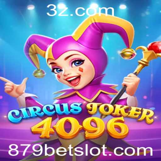 Descubra o Fascinante Mundo de CircusJoker4096 e o Intrigante 879 Bet