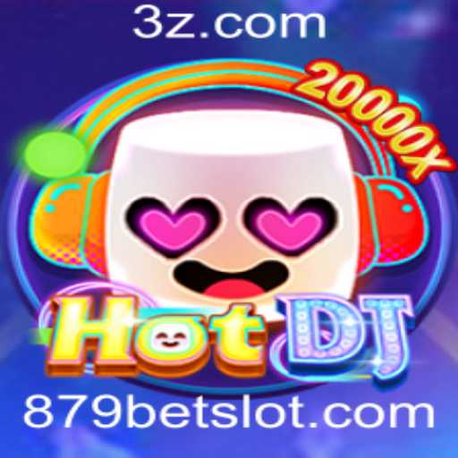 Explorando o Fascinante Mundo do HotDJ e a Emoção das Apostas 879 Bet