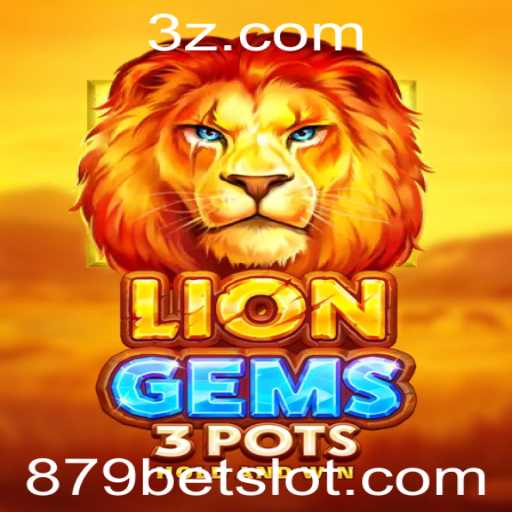 Descubra o Mundo Emocionante de LionGems3pots: Um Guia Completo